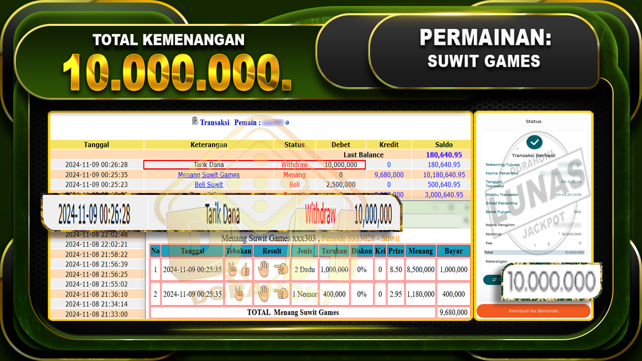 BUKTI JP SUWIT GAMES Rp.10.000.000